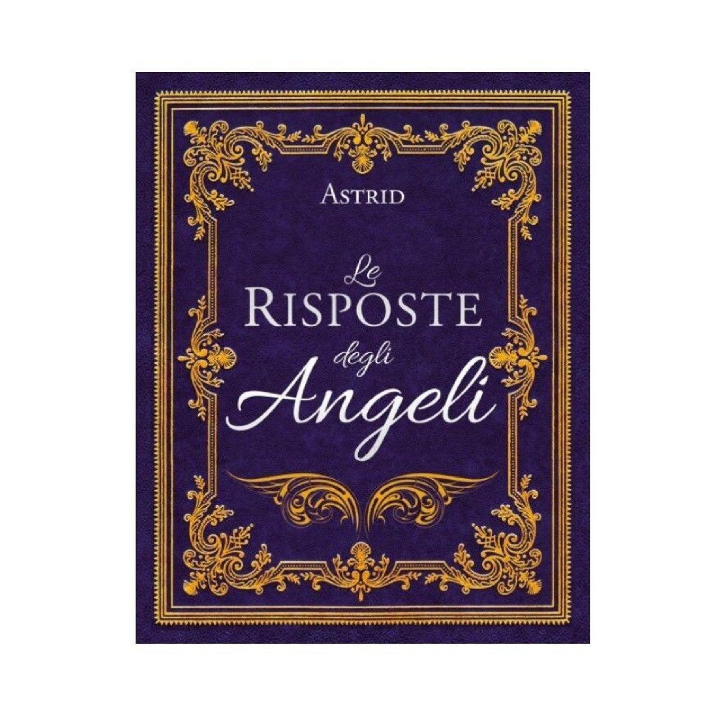 Libro Le Risposte degli Angeli - Astrid Holm